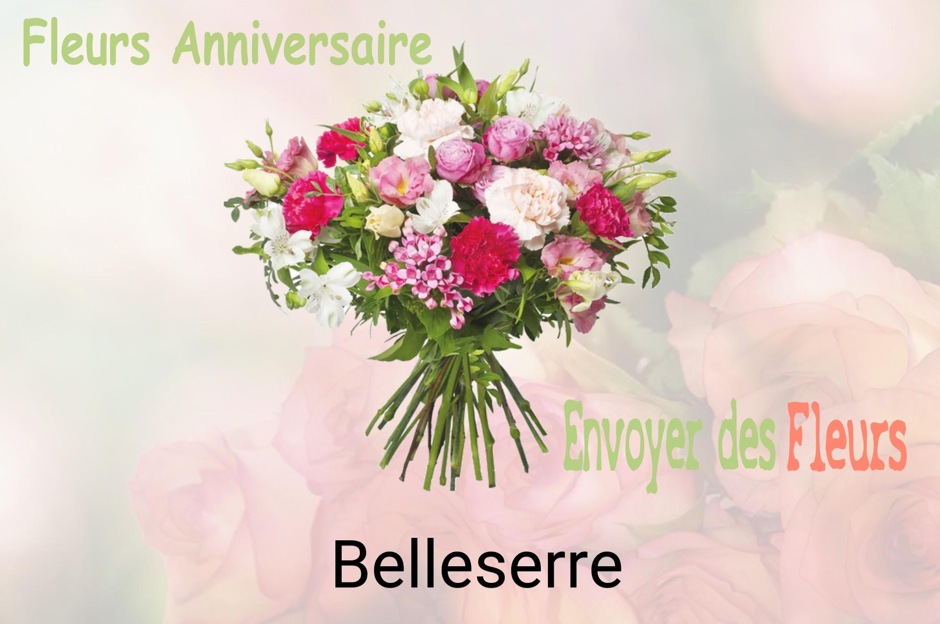 Bouquet de fleurs d’anniversaire livré à Belleserre